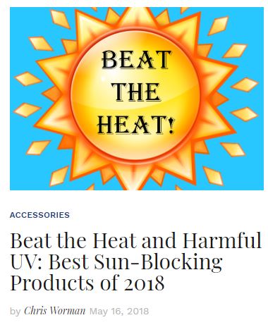 Beat the Heat Best Sun Blocking Products of 2018