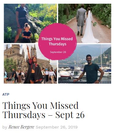 Things You Missed Thursday Sept 26 Blog Thumbnail