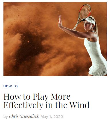 How to Play Tennis More Effectively in the Wind blog