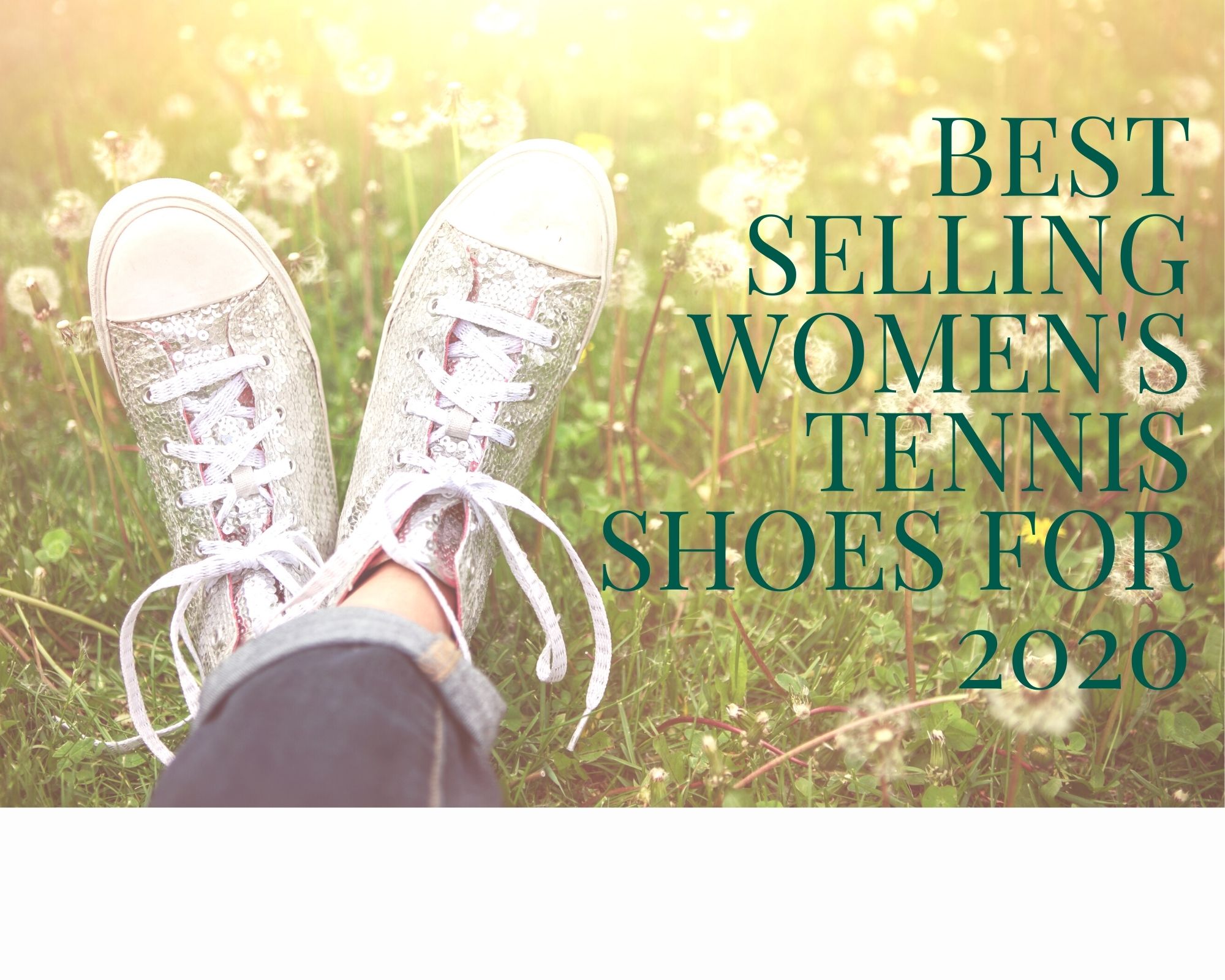 Best Selling Women’s Tennis Shoes for 2020