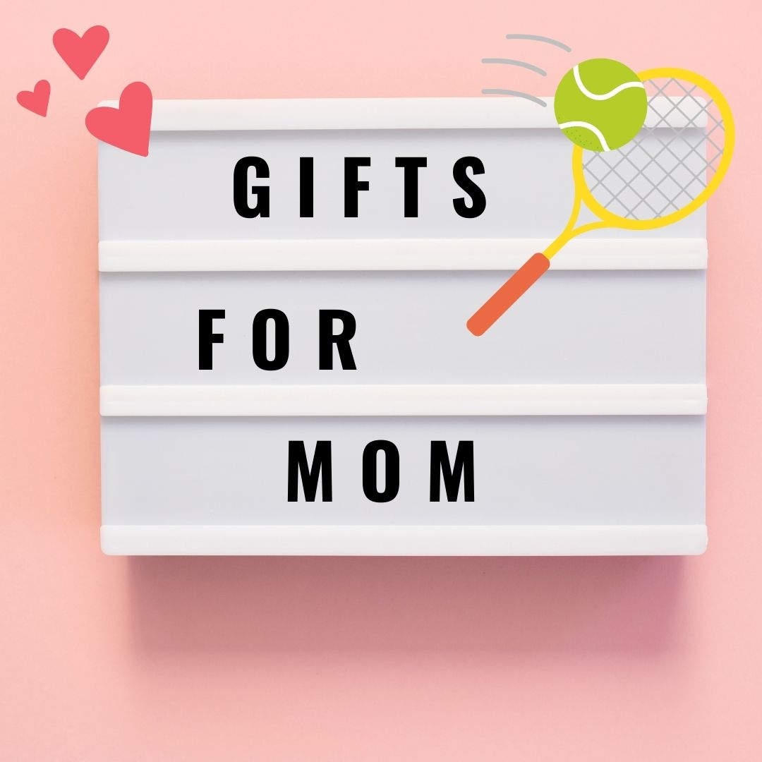 ABC’s Gift Guide for Tennis Moms