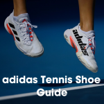 adidas Tennis Shoe Guide Blog Featured Image