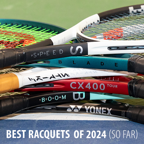 Best Tennis Racquets in 2024 (so far…)