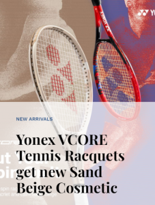 Yonex VCORE Racquet blog