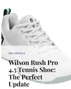 Wilson Rush Pro Blog