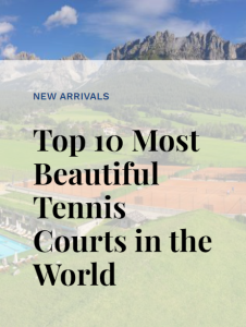 Top Most Beautiful Tennis Courts Blog