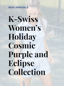 K-Swiss Holiday Collection Blog